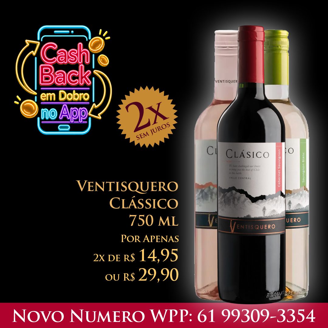 Ventisquero Clássico 750 ml R$ 29,90