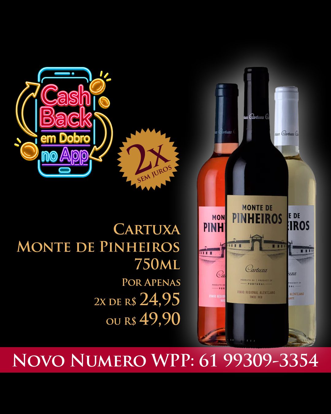 Monte de Pinheiros 750 ml R$ 49,90