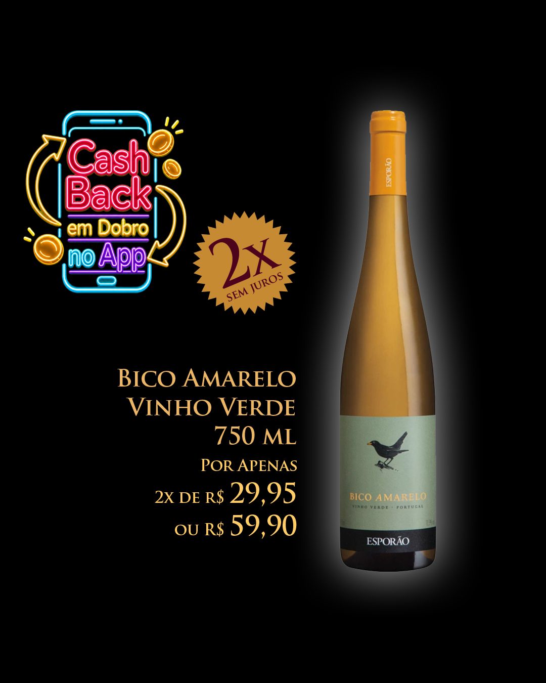 Bico Amarelo Vinho Verde 750 ml R$ 59,90