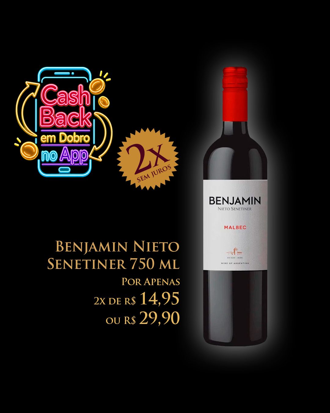 Benjamin Nieto 750 ml R$ 29,90